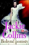 Kniha: Bohyně pomsty - Jackie Collinsová