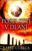 Kniha: Poselství v dlani - Karel Cubeca