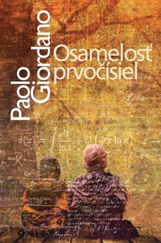Kniha: Osamelosť prvočísiel - Paolo Giordano
