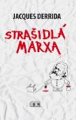 Kniha: Strašidlá Marxa - Jacques Derrida