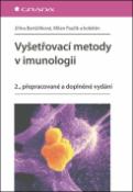 Kniha: Vyšetřovací metody v imunologii - 2., přepracované a doplněné vydání - Jiřina Bartůňková; Milan Paulík
