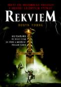 Kniha: Rekviem - Třetí díl historické trilogie z období křížových výprav - Robyn Young