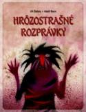 Kniha: Hrôzostrašné rozprávky - Jiří Žáček