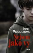 Kniha: Nejsem jako vy - Jodi Picoultová