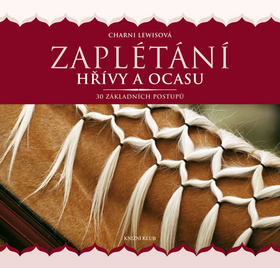 Kniha: Zaplétání hřívy a ocasu - Charni Lewisová