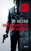 Kniha: Headhunters - Lovci mozgov - Jo Nesbo