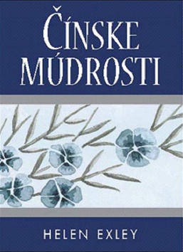 Kniha: Čínske múdrosti - Helen Exley, Pam Brownová
