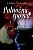 Kniha: Polnočná spoveď - Candice Proctorová