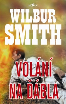 Kniha: Volání na ďábla - Trevor Ravenscroft, Wilbur Smith