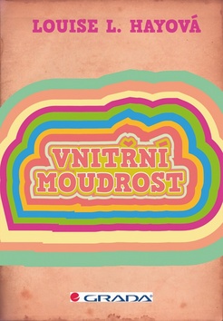 Kniha: Vnitřní moudrost - Louise L. Hayová