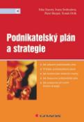 Kniha: Podnikatelský plán a strategie - Jitka Srpová; Ivana Svobodová; Pavel Skopal; Tomáš Orlík