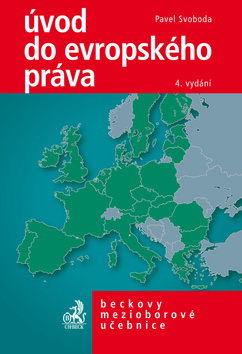 Kniha: Úvod do evropského práva, 4. vydání - Pavel Svoboda