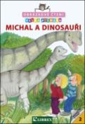 Kniha: Michal a dinosauři - obrázkové čtení - K. Schmeideskampová