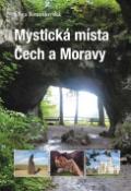 Kniha: Mystická místa Čech a Moravy - Olga Krumlovská