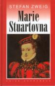 Kniha: Marie Stuartovna - Stefan Zweig