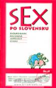 Kniha: Sex po slovensku - Dušan Taragel