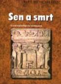 Kniha: Sen a smrt - O čem vypovídají sny umírajích - Marie-Louise Franz