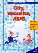 Kniha: City, sexualita, AIDS - 60 otázek a odpovědí - Henri Joyeux