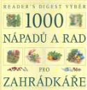 Kniha: 1000 nápadů a rad pro zahrádkáře