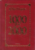 Kniha: 1000 pro 2000 - milénium - John Hogue