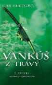 Kniha: Vankúš z trávy - Lian Hearnová
