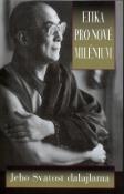 Kniha: Etika pro nové milénium - Jeho Svatost dalajlama - Jeho Svätosť XIV. Dalajlama