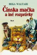 Kniha: Čínska mačka a iné rozprávky - Mika Waltari