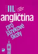 Kniha: Angličtina pro jazykové školy III. - Jaroslav Peprník