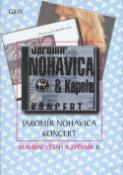 Kniha: Jaromír Nohavica Koncert - Klavírní výtah a zpěvník II. - Jaromír Nohavica, neuvedené