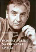 Kniha: Miroslav Donutil o sobě - Padesát uzlíků na provázku života - Alena Šloufová, Miroslav Donutil