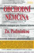 Kniha: Obchodní němčina - Zn. Podmínkou - Jan Měšťan, Radomír Měšťan, Jaroslav Pavlis