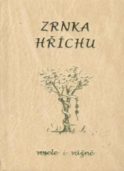 Kniha: Zrnka hříchu - Vesele i vážně - Elena Konvitová, Petr Mikeš