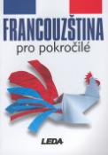 Kniha: Francouzština pro pokročilé - Alena Tionová