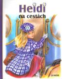 Kniha: Heidi na cestách - 3.díl - Marie-José Maury