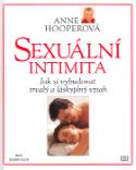 Kniha: Sexuální intimita - Jak si vybudovat trvalý a láskyplný vztah - Anne Hooperová