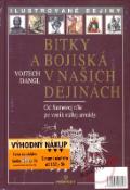 Kniha: KOMPLET - Bitky a bojiská v našich dejinách 1.+2. diel - Vojtech Dangl