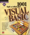 Kniha: 1001 tipů a triků pro Visual Basic - Nejužitečnější programátorské finty - Martin Gürtler, Pavel Kocich