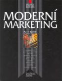 Kniha: Moderní marketing - Paul Smith