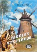 Kniha: Biggles vyšetřuje - William Earl Johns