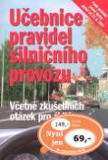 Kniha: Učebnice pravidel silničního provozu - Včetně zkušebních otázek pro řidiče - Vladimír Souček