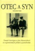 Kniha: Otec a syn - Tomáš G. a Jan Masarykové - Antonín Sum