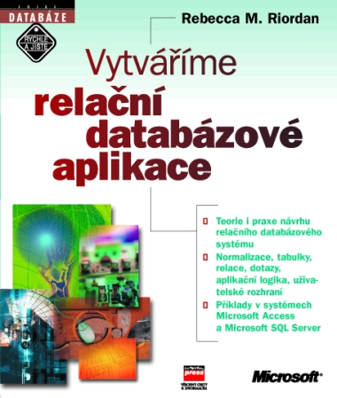 Kniha: Vytváříme relační a databázové aplikace - Rebecca M. Riordan