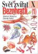 Kniha: Bezobratlí (1) - X. - Vladimír Motyčka, Zdeněk Roller