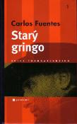 Kniha: Starý gringo - Carlos Fuentes