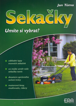 Kniha: Sekačky - Umíte si vybrat? - Jan Tůma