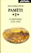 Kniha: Paměti 2.díl Za republiky - (1918-1938) - František Weyr