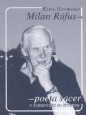 Kniha: Milan Rúfus-Poeta Sacer - Karol Nandrásky