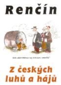 Kniha: Z českých luhů a hájů - Vladimír Renčín