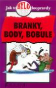 Kniha: Branky, body, bobule - Bob Fowke