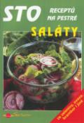 Kniha: Sto receptů na pestré saláty